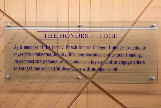 The John V. Roach Honors College Pledge